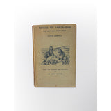 Alice's Adventures In Wonderland & Through The Looking -Glass by Lewis Carroll, illustrated by John Tenniel.